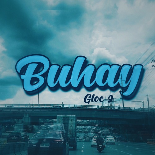 Gloc-9-Buhay