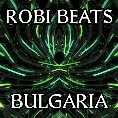 Robi Beats, Roberto Zhelev-Bulgaria