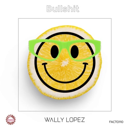 Wally Lopez-Bullshit