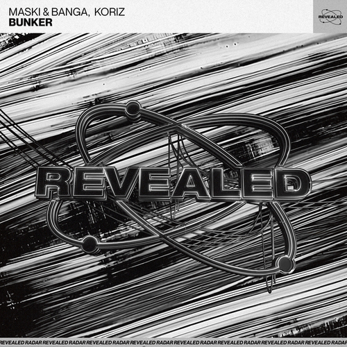 Maski & Banga, Koriz, Revealed Recordings-Bunker
