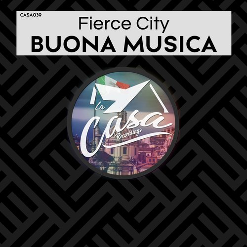 Fierce City-Buona Musica