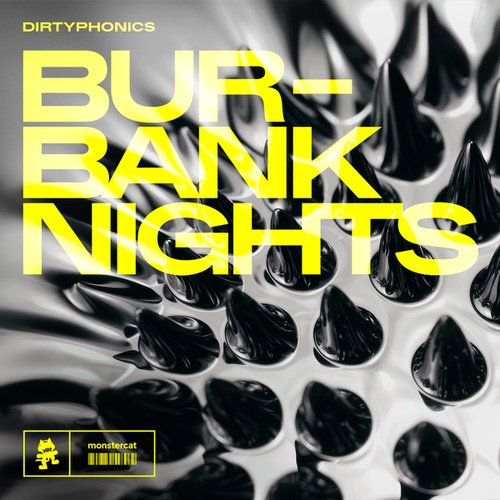 Dirtyphonics-Burbank Nights