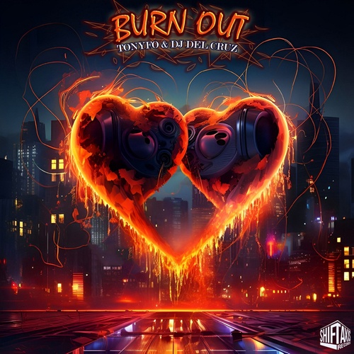 Tonyfo, DJ Del Cruz-Burn Out