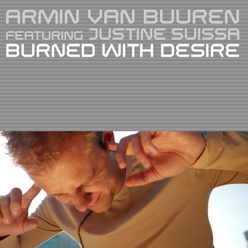 armin van buuren, Justine Suissa, Rising Star, Ronski Speed, Kyau & Albert, Riley & Durrant, Brian Cross, LTN, FEEL-Burned With Desire