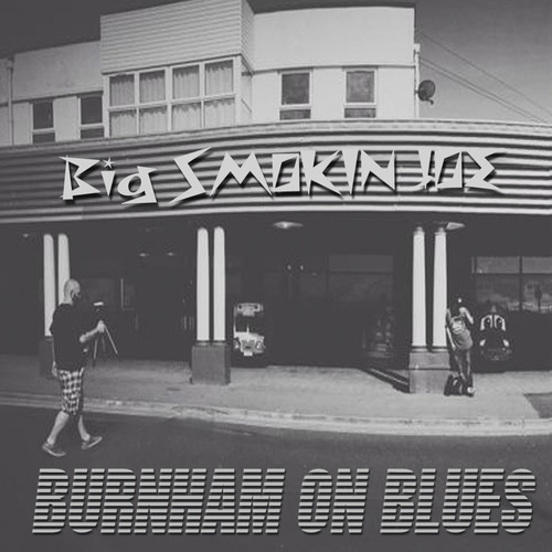 BigSmokinJoe-Burnham on Blues