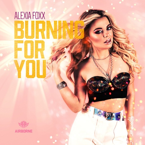 Alexia Foxx-Burning for you
