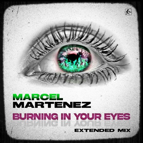Marcel Martenez-Burning in Your Eyes (Extended Mix)