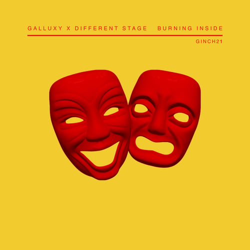 Galluxy, Different Stage-Burning Inside