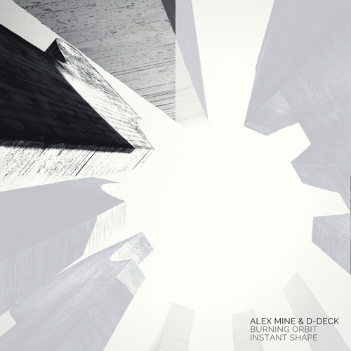 Alex Mine, D-Deck-Burning Orbit / Instant Shape