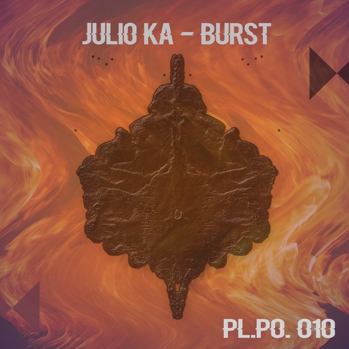 Julio Ka, NARRO, David Granero, Onyx - K-Burst