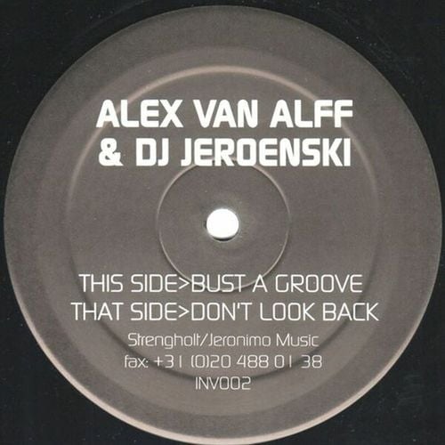 Alex Van Alff & DJ Jeroenski-Bust a Groove EP