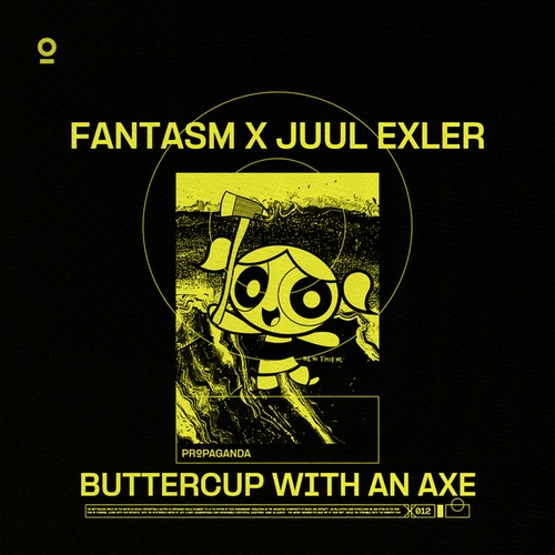 Fantasm, Juul Exler-Buttercup With An Axe