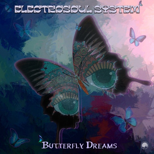 Electrosoul System-Butterfly Dreams