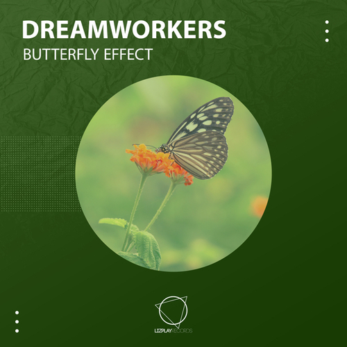 Dreamworkers-Butterfly Effect