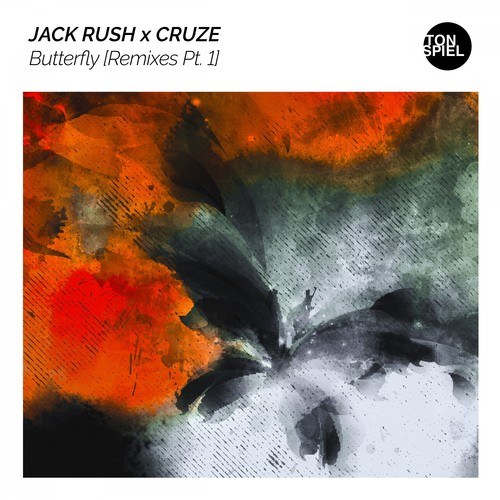 Jack Rush, Cruze, Marcel Aquila, NaTe-Butterfly (Remixes Pt. 1)