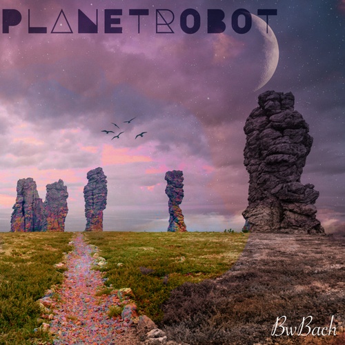PlanetRobot-BwBach