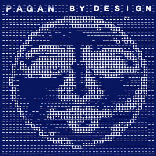 Pagan-By Design