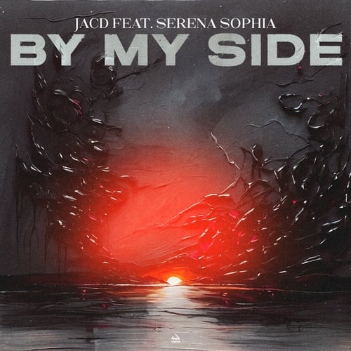 JACD, Serena Sophia-By My Side