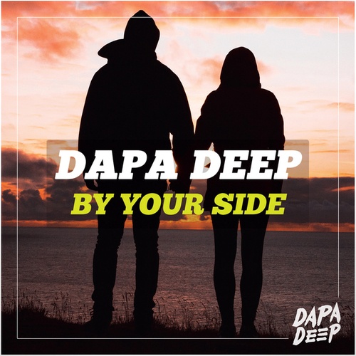 Dapa Deep-By Your Side