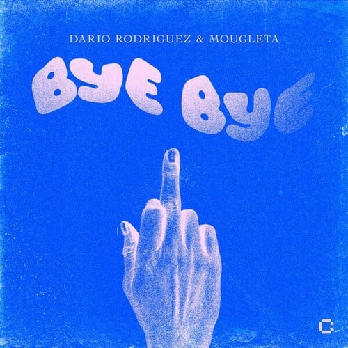 Dario Rodriguez, Mougleta-Bye Bye (Extended Mix)