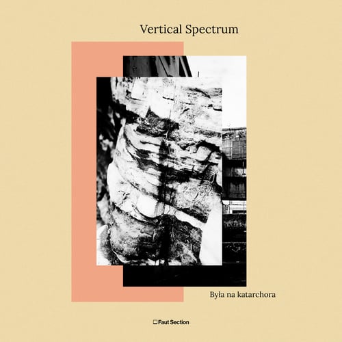 Vertical Spectrum-Byla na katarchora