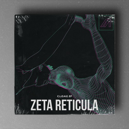 Zeta Reticula-C.L.O.N.E. EP
