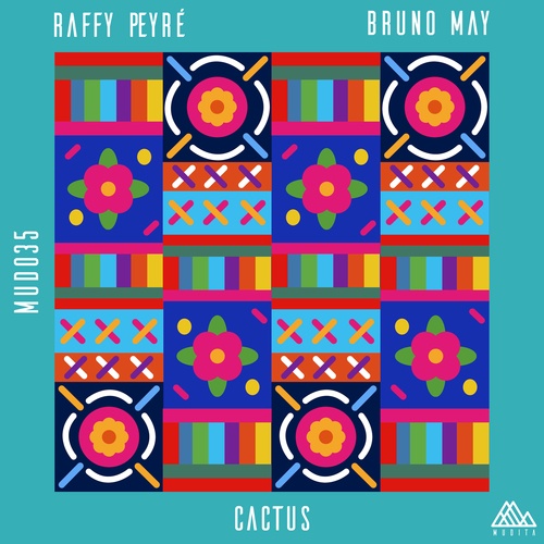 Raffy Peyré, Bruno May-Cactus
