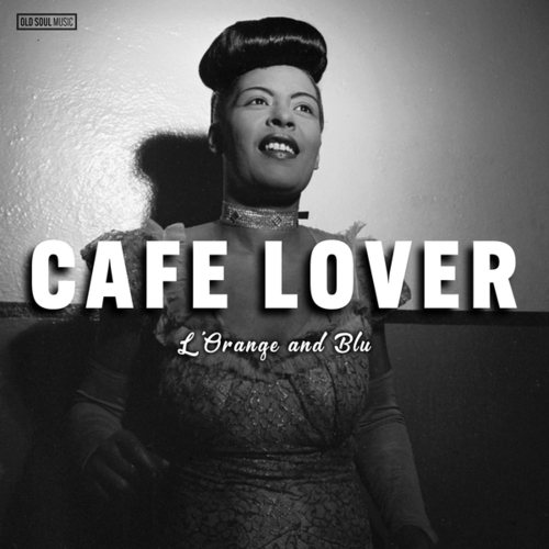 L'Orange, Blu-Cafe Lover (feat. Blu)