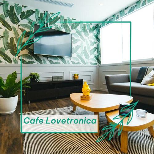 Various Artists-Cafe Lovetronica