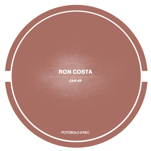 Ron Costa-Caid EP