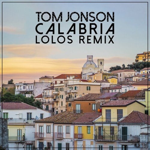 Tom Jonson, LoLos-Calabria (Lolos Remix)