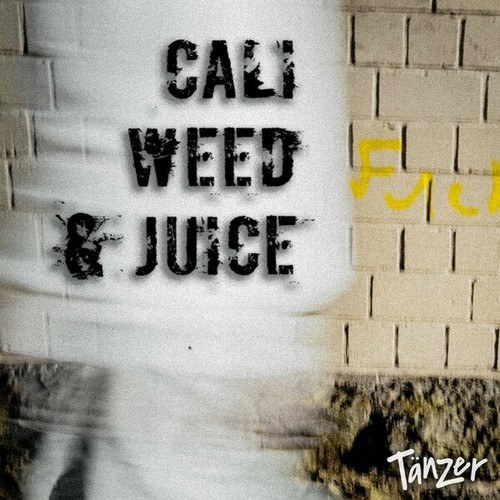Cali Weed & Juice