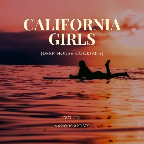 Various Artists-California Girls (Deep-House Cocktails), Vol. 2
