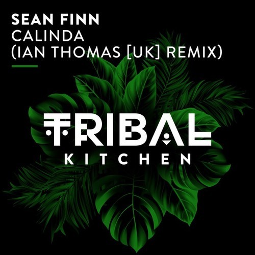 Sean Finn, Ian Thomas (UK)-Calinda (Ian Thomas Remix)