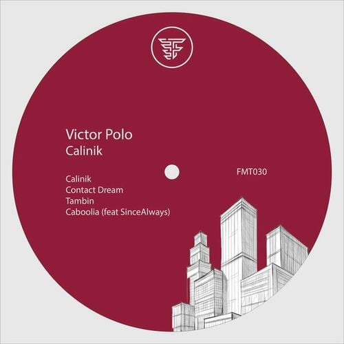 Victor Polo, SinceAlways-Calinik