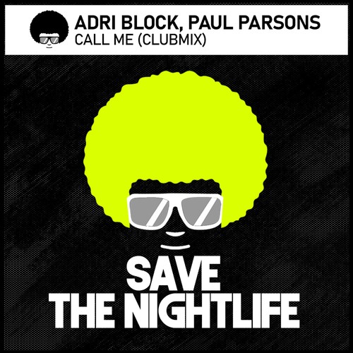 Adri Blok, Paul Parsons-Call Me