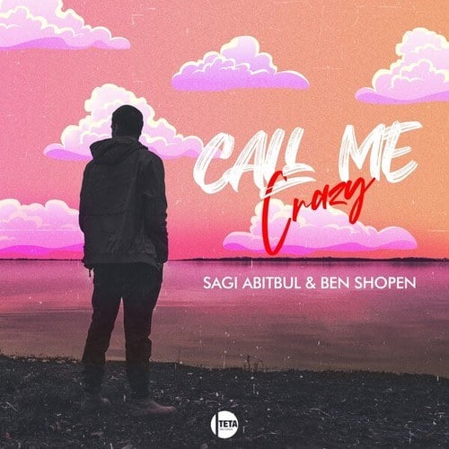 Sagi Abitbul, Ben Shopen-Call Me Crazy