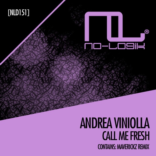 Andrea Viniolla, Maverickz-Call Me Fresh