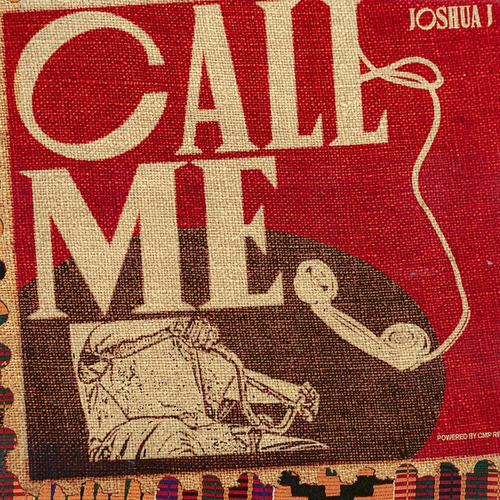 Joshua J-Call Me