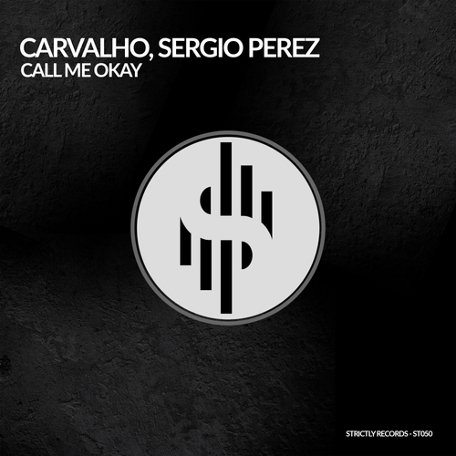 Carvalho (ES), Sergio Perez (ES)-CALL ME OKAY
