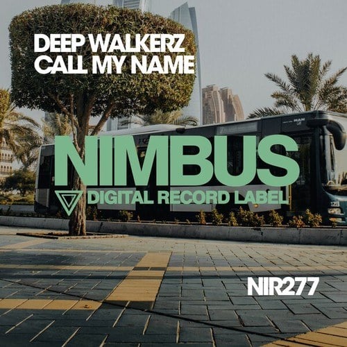 Deep Walkerz-Call My Name