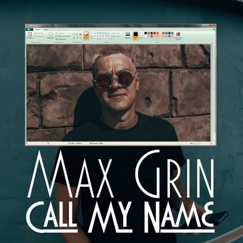 Max Grin-Call My Name