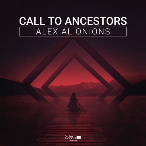 Alex Al Onions-Call To Ancestors