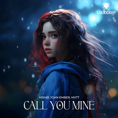 MISHØ, Joan Ember, MVTT-Call You Mine