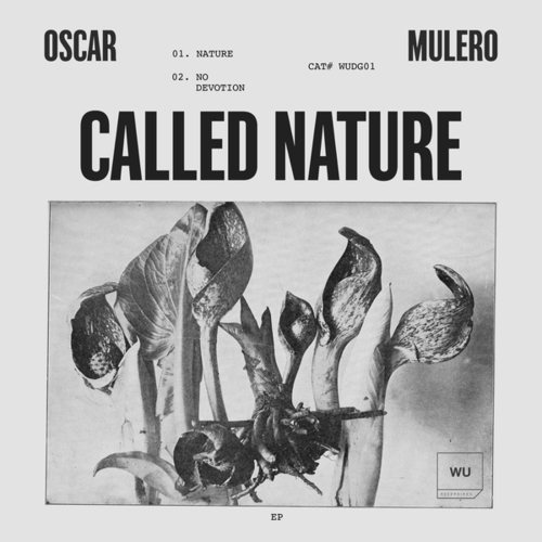 Oscar Mulero-Called Nature EP