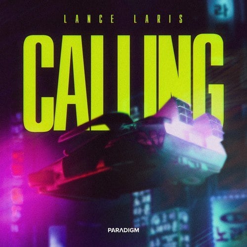 Lance Laris-Calling (Extended Mix)