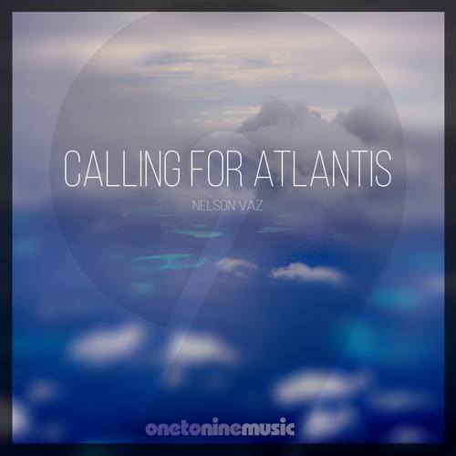 Calling for Atlantis