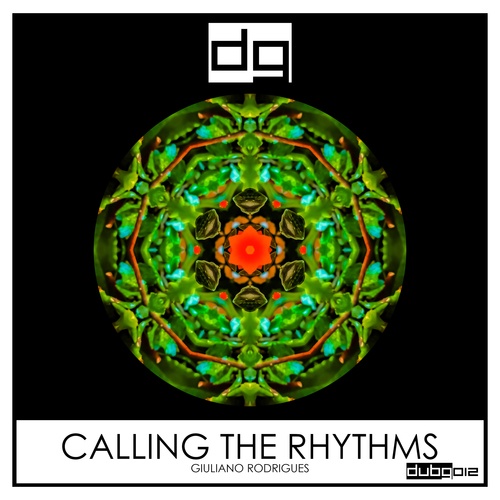 Giuliano Rodrigues-Calling the Rhythms