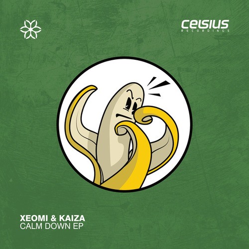 Xeomi & Kaiza-Calm Down EP