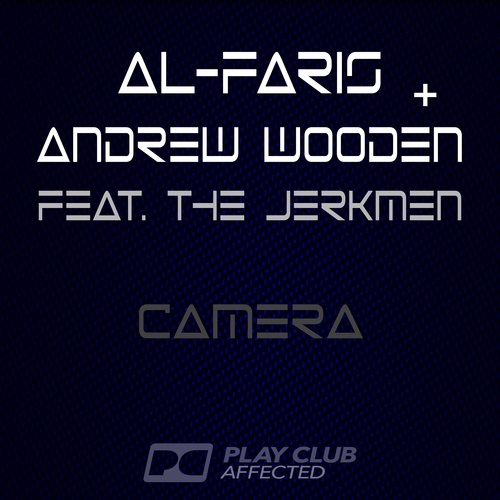 Al-faris, Andrew Wooden, The Jerkmen-Camera